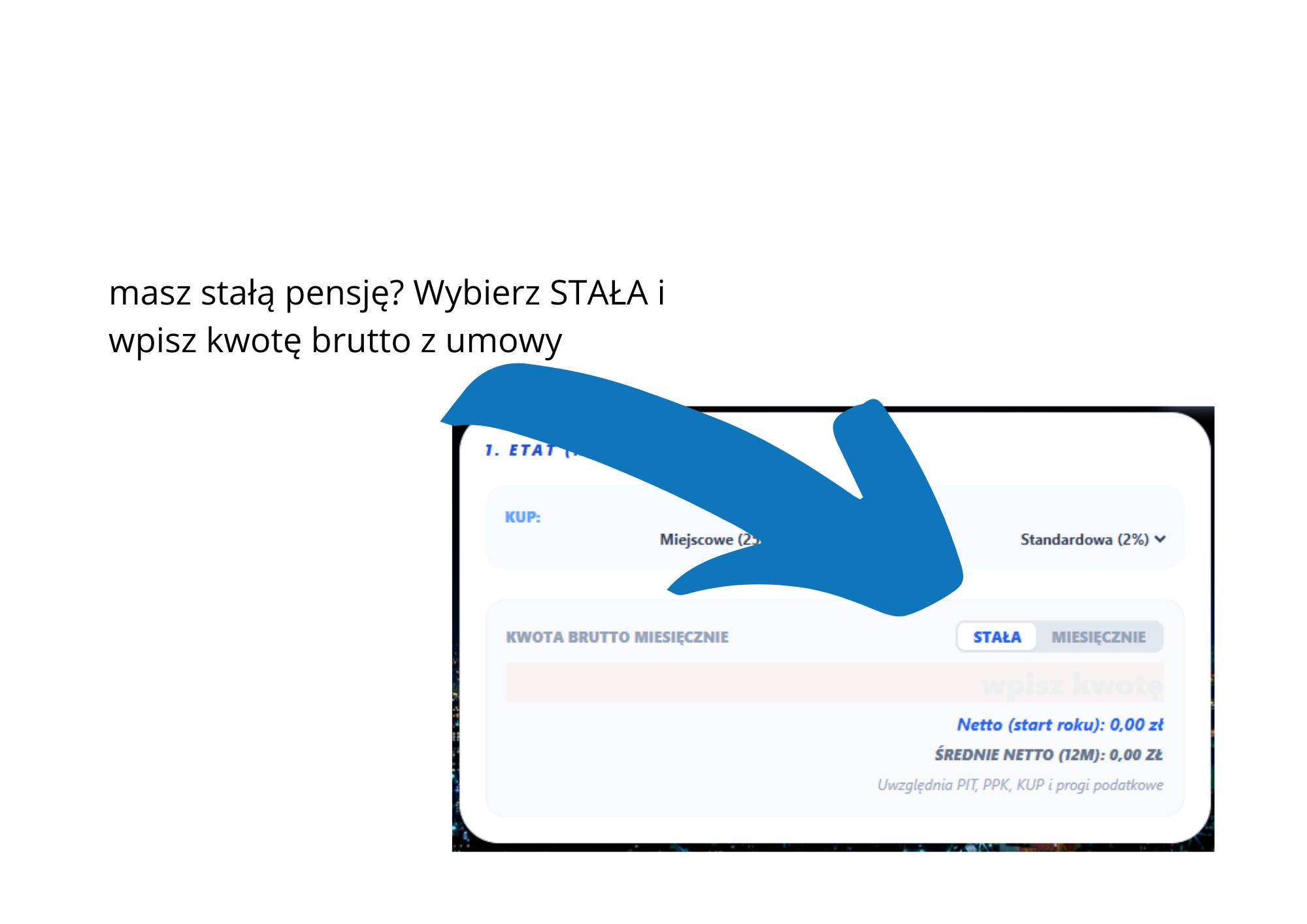 Tryb STAŁA - jedna kwota brutto przez cały rok